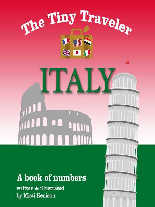 Title details for The Tiny Traveler: Italy: a Book of Numbers by Misti Kenison - Available